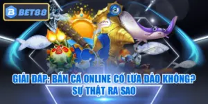 Giải Đáp: Bắn Cá Online Có Lừa Đảo Không? Sự Thật Ra Sao