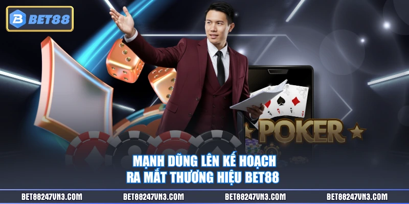 Mạnh Dũng lên kế hoạch ra mắt thương hiệu BET88 